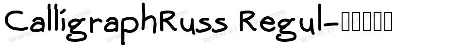 CalligraphRuss Regul字体转换